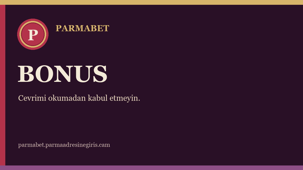 Parmabet bonusları kapak